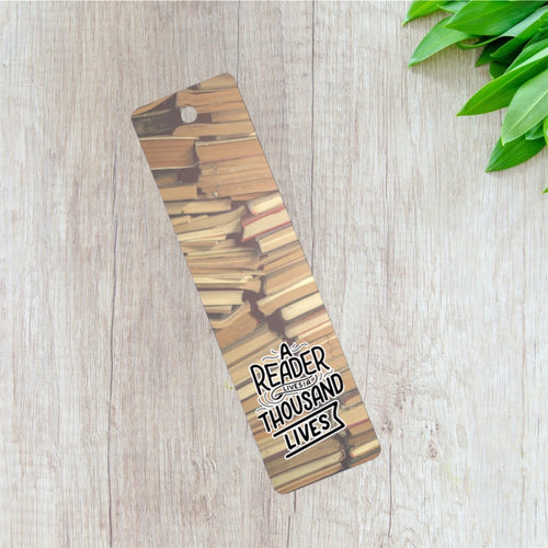 A Reader Lives a Thousand Lives Bookmark