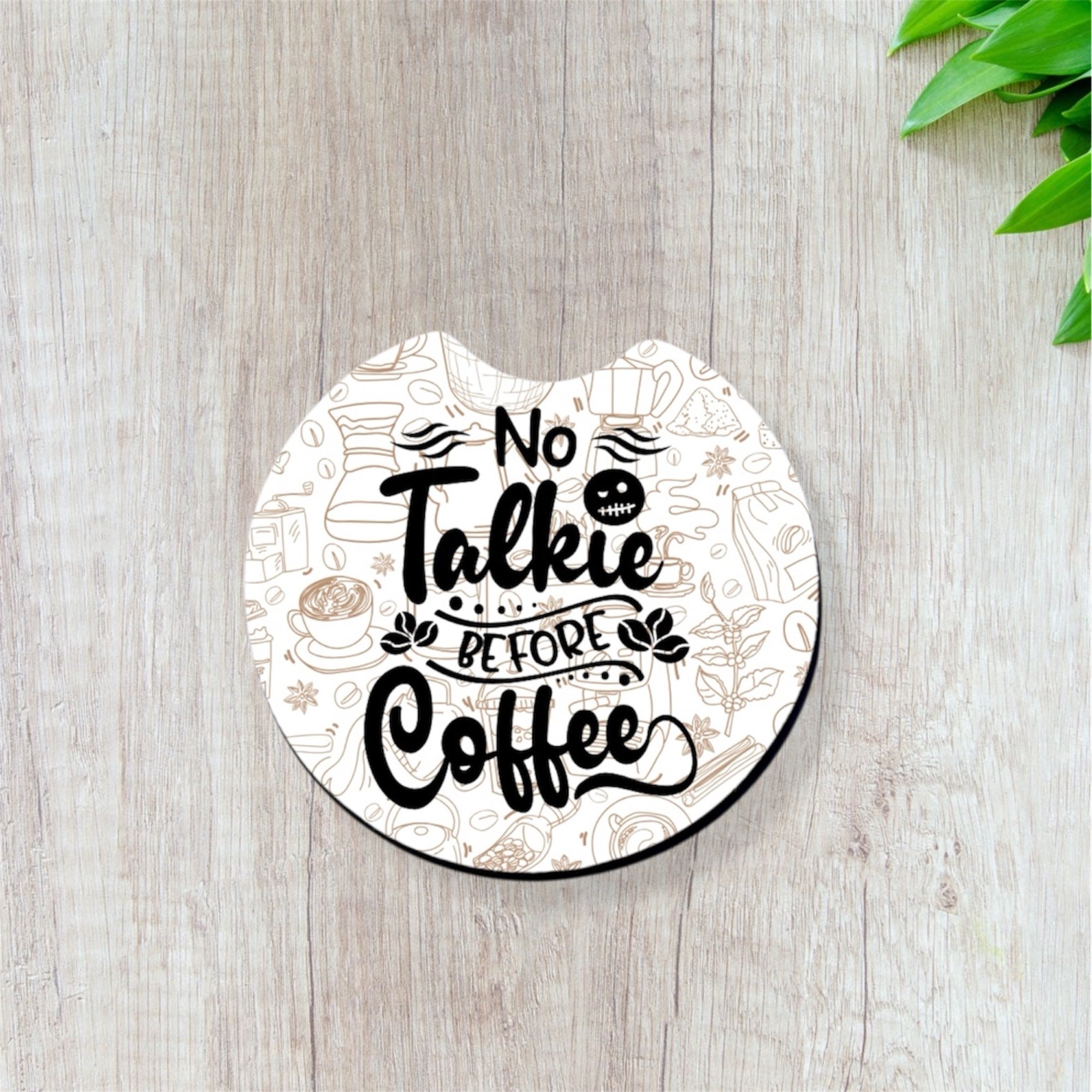 No Talkie Before Coffee - Car Coaster